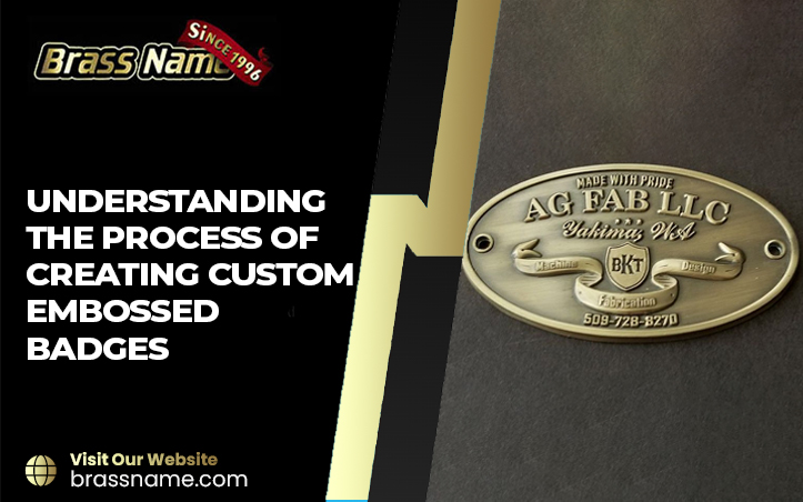 Understanding the Process of Creating Custom Embossed Badges
